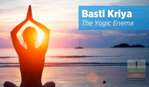 Basti - The Yogic Enema