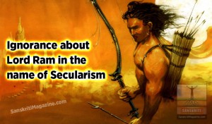 Ignorance about Lord Ram in the name of Secularism