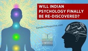 Will Indian psychology finally be rediscovered?