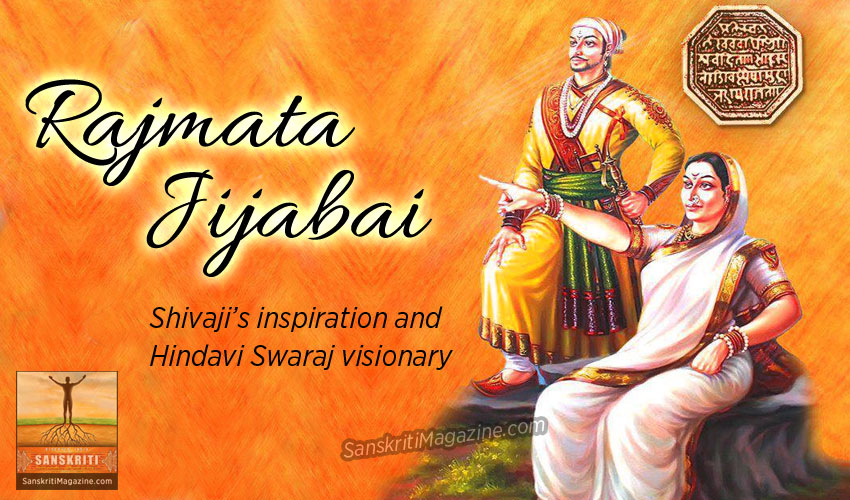 Rajmata Jijabai: Shivaji Maharaj's inspiration and Hindavi Swaraj visionary