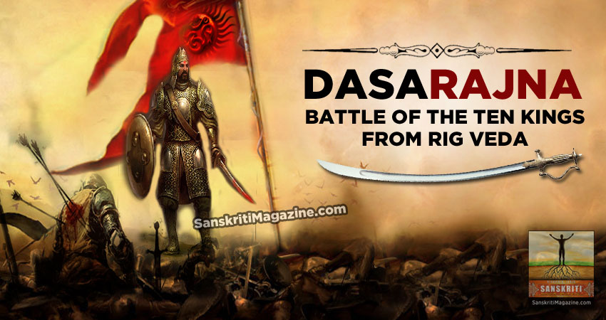 Dasarajna: Battle of the Ten Kings from Rig Veda