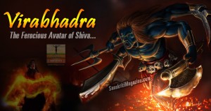 virabhadra - avatar of shiva