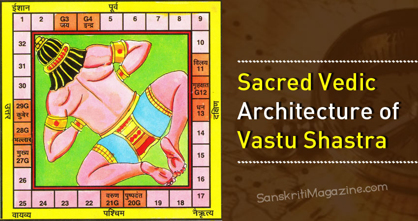 Sacred Vedic Architecture of Vastu Shastra