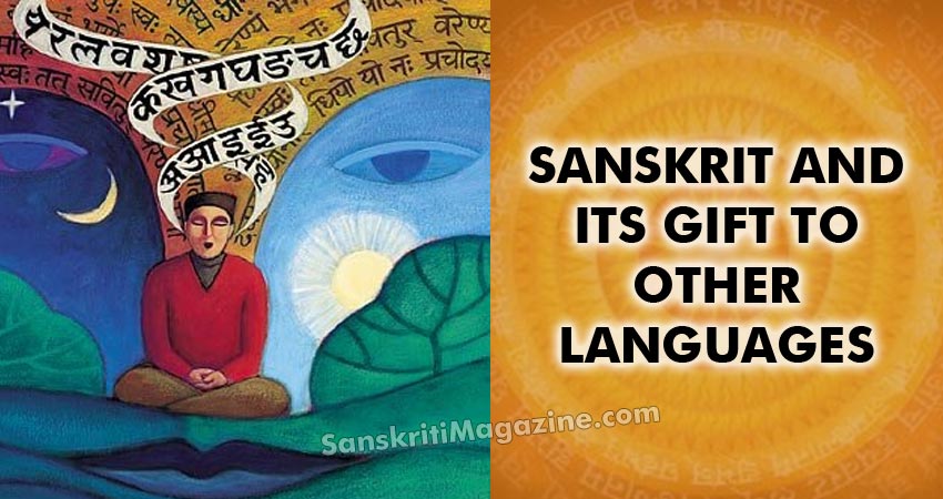 Sanskrit and its gift to other languages