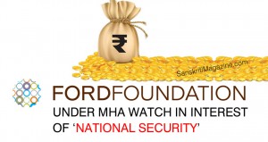 Ford Foundation under MHA watch in interest of ‘national security’