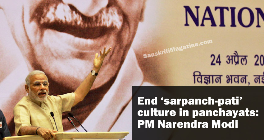 End ‘sarpanch-pati’ culture in panchayats: PM Narendra Modi