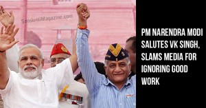 PM Narendra Modi salutes VK Singh, slams media for ignoring good work
