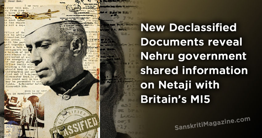 Documents reveal Nehru government shared information on Netaji with Britain’s MI5