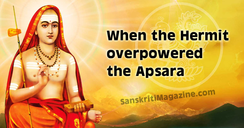 When the hermit overpowered the apsara