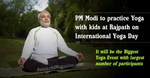 PM Modi to practice yoga with kids at Rajpath on International Yoga Day