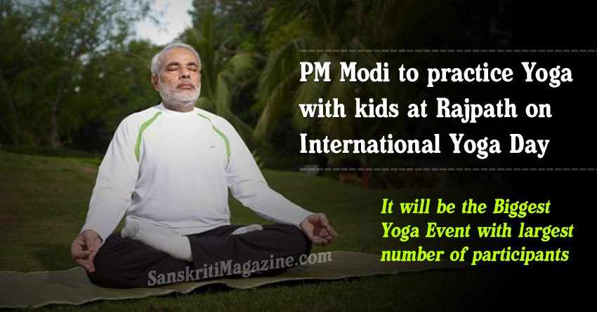 PM Modi to practice yoga with kids at Rajpath on International Yoga Day