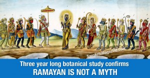 Three year long botanical study confirms Ramayan is not a myth