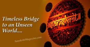 Sanskrit: Timeless Bridge to an Unseen World