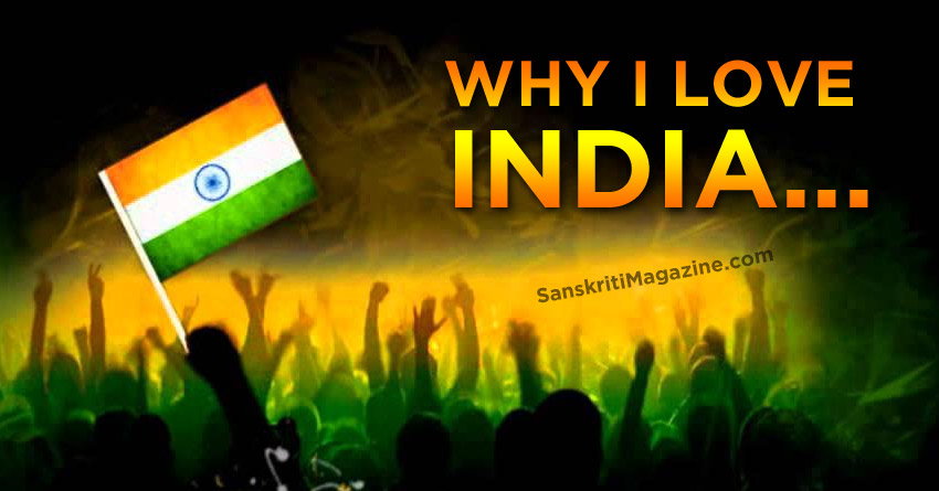 Why I love India