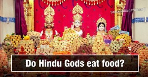 Do Hindu Gods eat food?