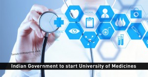 Indian Government to start University of Medicines