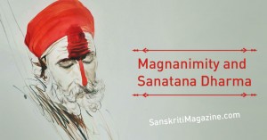 Magnanimity-and-Sanatana-Dharma