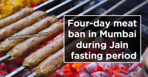 Four-day meat ban in Mumbai during Jain fasting period