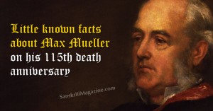 Little known facts about Max Muller on his 115th death anniversary