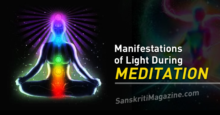 Manifestations of Light During Meditation