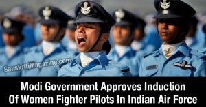 Modi Government Approves Induction Of Women Fighter Pilots In Indian Air Force