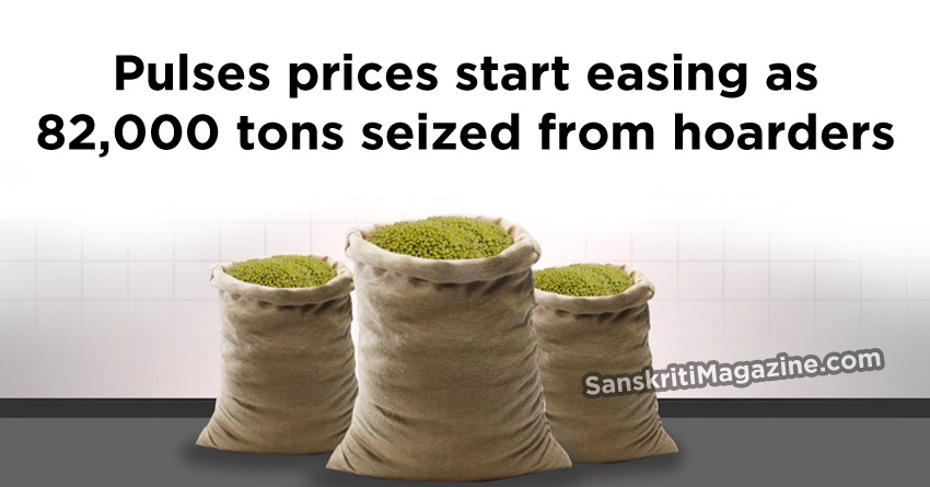 Pulses prices start easing as 82,000 tons seized from hoarders