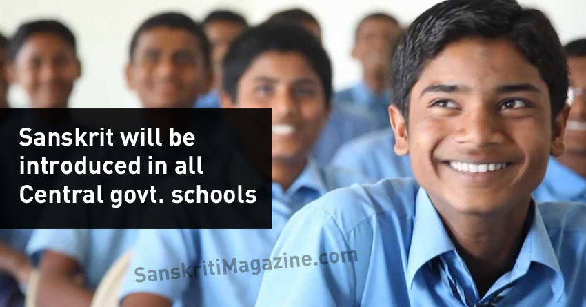 Sanskrit will be introduced in all Central govt