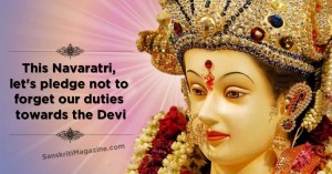 This Navratra, let's pledge not to forget our duties towards the Devi