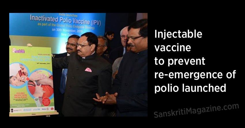 Injectable vaccine to prevent re-emergence of polio launched