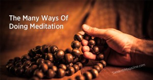 The Many Ways Of Doing Meditation