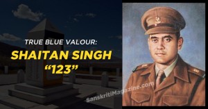 Shaitan Singh "123": True Blue Valour