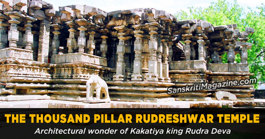 The Thousand Pillar Rudreshwar Temple of Warangal