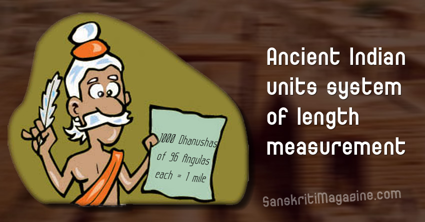 Ancient Indian units system of length measurement