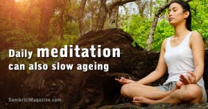 Daily-meditation-can-slow-ageing-too