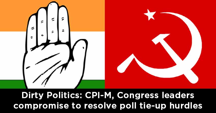 Dirty Politics: CPI-M, Congress leaders compromise to resolve poll tie-up hurdles