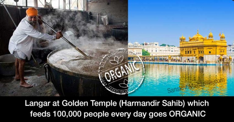 Golden Temple (Harmandir Sahib) which feeds 100,000 people every day goes ORGANIC