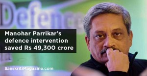 Manohar Parrikar's defence intervention saved Rs 49,300 crore