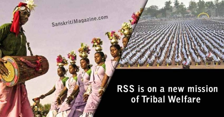 RSS is on a new mission of Tribal Welfare
