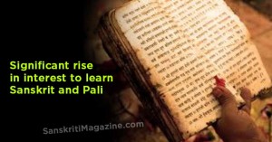Significant rise in interest to learn Sanskrit and Pali