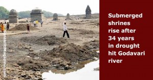 Submerged shrines rise after 34 years in drought hit Godavari river