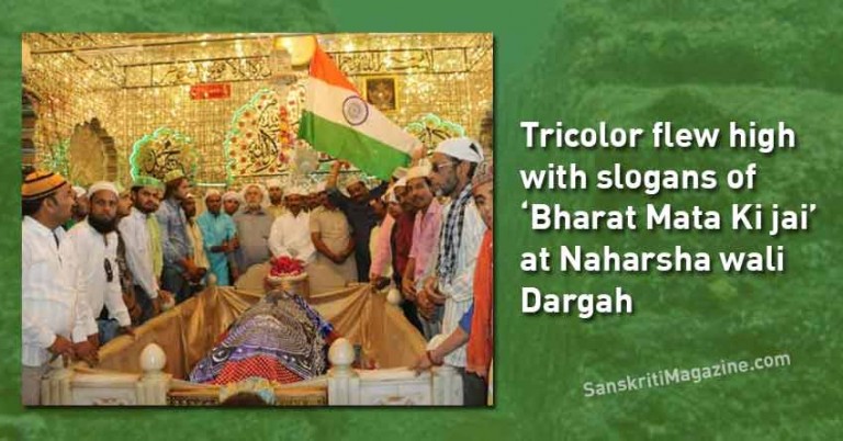 Tricolor-flew-high-with-slogans-of-‘Bharat-Mata-Ki-jai’-at-Naharsha-wali-Dargah
