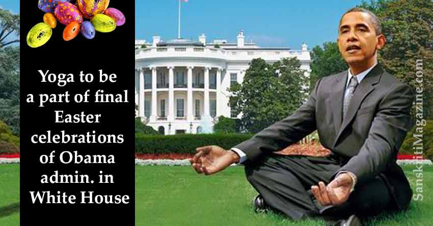 Yoga-to-be-a-part-of-final-Easter-celebrations-of-Obama-administration-in-White-House