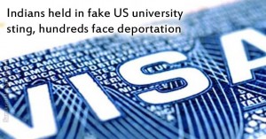 Indians held in fake US university sting, hundreds face deportation