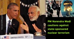 Prime Minister Narendra Modi cautions against state-sponsored nuclear terrorism