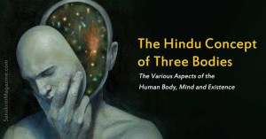 The Hindu Concept of Three Bodies