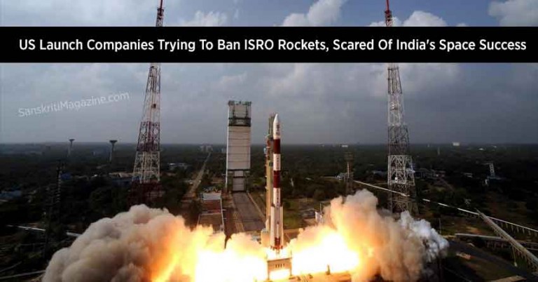 US-Launch-Companies-Trying-To-Ban-ISRO-Rockets,-Scared-Of-India's-Space-Success
