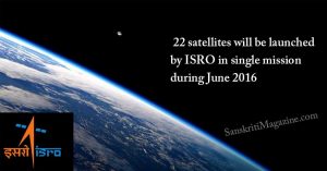 22-satellites-will-be-launched-by-ISRO-in-one-mission-during-June-2016