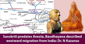 Sanskriti-predates-Avesta,-Baudhayana-described-westward-migration-from-India