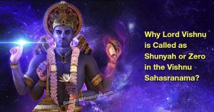 Why-Lord-Vishnu-is-Called-as-Shunyah-or-Zero-in-the-Vishnu-Sahasranama