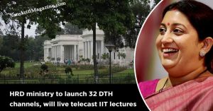 HRD-ministry-to-launch-32-DTH-channels,-will-live-telecast-IIT-lectures